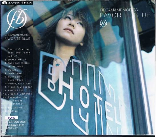 FAVORITE BLUE/DREAM＆ MEMORIES - ポップス/ロック/メロディアス/廃盤/中古ＣＤ通販 MELODIC LEDGE  RECORDS