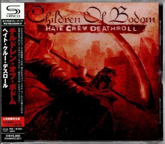 美品 チルドレン・オブ・ボドムー Hate Crew Deathroll メタル チルドレン・オブ・ボドム/ヘイト・クルー・デスロール(SHM-CD