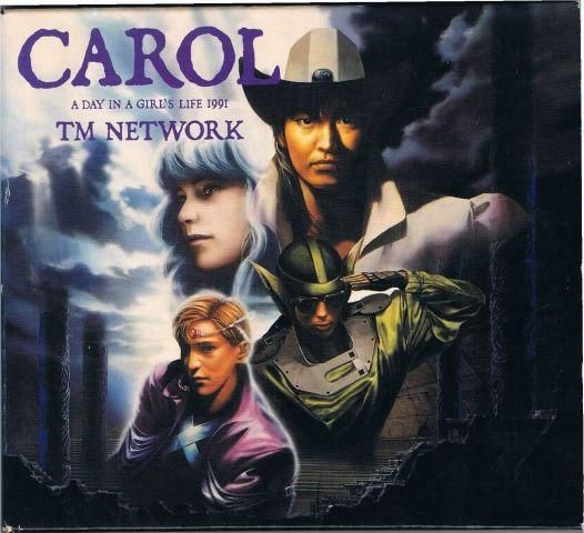 TM NETWORK/CAROL～A DAY IN A GIRL'S LIFE