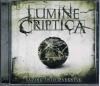 ＬＵＭＩＮＥ　ＣＲＩＰＴＩＣＡ/ＦＡＤＩＮＧ　ＩＮＴＯ　ＤＡＲＫＮＥＳＳ