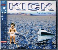 キック/コンシダ—・ディス