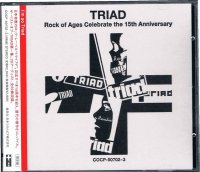 ֣/TRIAD Rock of Ages Celebrate the 15th Anniversary