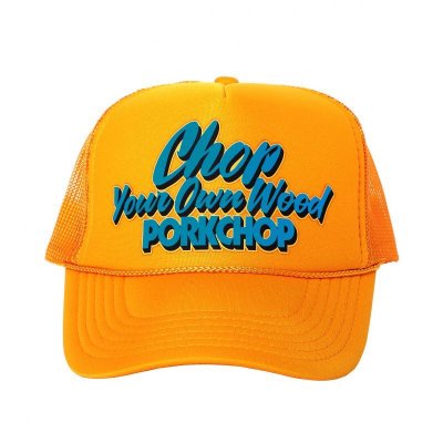 PORK CHOP CHOP YOUR OWN WOOD CAP