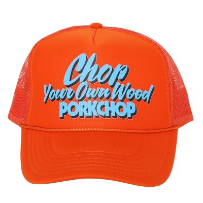 PORK CHOP /ポークチョップ/CHOP YOUR OWN WOOD CAP/メッシュキャップ/ORANGE