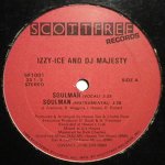 IZZY ICE And DJ MAJESTY (12inch) - Soulman / Funky Freestyle ...