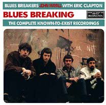 John Mayall & The Bluesbreakers with Eric Clapton/BLUES BREAKING 【CD】 -  コレクターズCD, DVD, & others, TEENAGE DREAM RECORD 3rd
