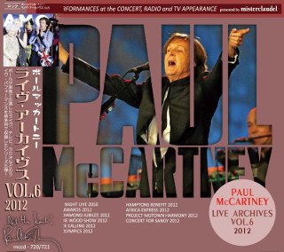 Paul McCartney(ポール・マッカートニー)/LIVE ARCHIVES Vol.6 【2CD】 - コレクターズCD