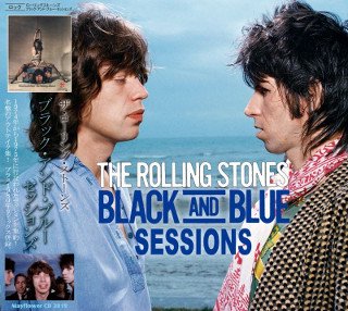 The Rolling Stones(ローリング・ストーンズ)/BLACK AND BLUE SESSIONS