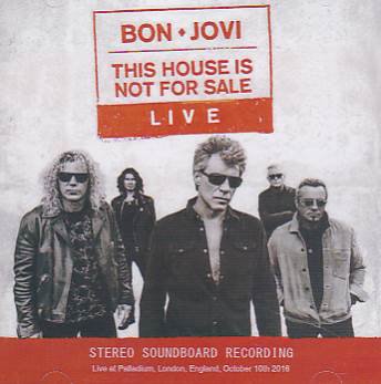 Bon Jovi(ボン・ジョヴィ)/THIS HOUSE IS NOT FOR SALE LIVE【2CDR】 - コレクターズCD, DVD, &  others, TEENAGE DREAM RECORD 3rd