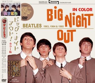 The Beatles(ビートルズ)/BIG NIGHT OUT! 1963, 1964 and 1965 in COLOR 【2DVD】 -  コレクターズCD, DVD, & others, TEENAGE DREAM RECORD 3rd