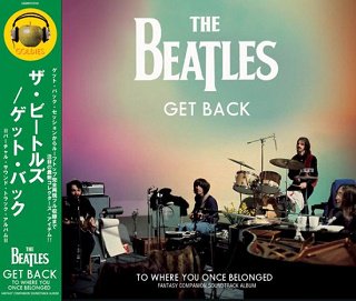 The Beatles(ビートルズ)/GET BACK - TO WHERE YOU ONCE BELONGED