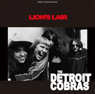 The Detroit Cobras(ザ・デトロイト・コブラス)/ LION'S LAIR 【CDR】 - コレクターズCD