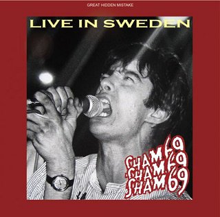 Sham 69(シャム６９)/ LIVE IN SWEDEN 【CDR】 - コレクターズCD, DVD ...