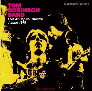 Tom Robinson Band(トム・ロビンソン・バンド)/ Live At The Capitol Theatre 【2CDR】 -  コレクターズCD, DVD, & others, TEENAGE DREAM RECORD 3rd