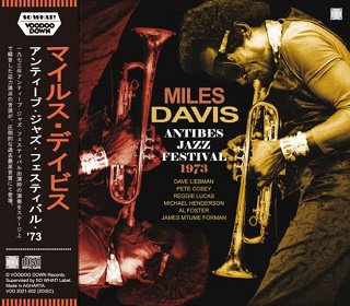 Miles Davis(マイルス・デイヴィス)/ ANTIBES JAZZ FESTIVAL 1973 【2CD】 - コレクターズCD, DVD,  & others, TEENAGE DREAM RECORD 3rd