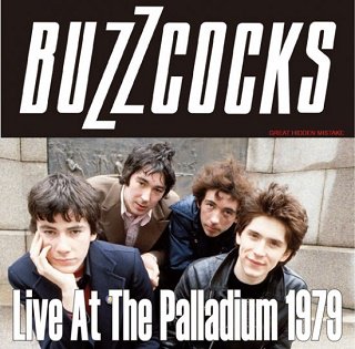 Buzzcocks(バズコックス)/ Live At The Palladium 1979 【CDR】 - コレクターズCD