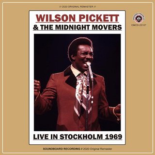 Wilson Pickett & The Midnight Movers(ウィルソン・ピケット)/ LIVE IN STOCKHOLM 1969  【CDR】 - コレクターズCD, DVD, & others, TEENAGE DREAM RECORD 3rd