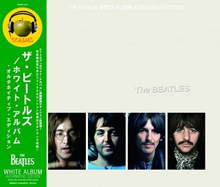 The Beatles(ビートルズ)/ WHITE ALBUM : ALTERNATIVE EDITION 【2CD 