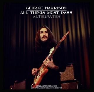 George Harrison(ジョージ・ハリスン)/ ALL THINGS MUST PASS ALTERNATES 【2CD】 - コレクターズCD