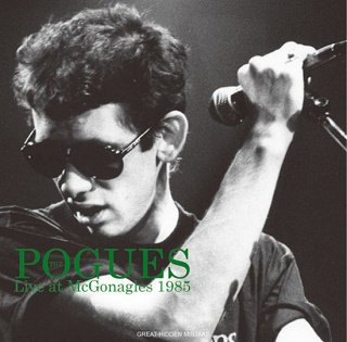 The Pogues(ザ・ポーグス)/ Live at McGonagles 1985【CDR 
