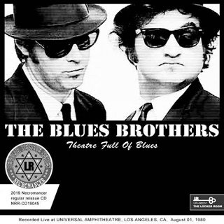 The Blues Brothers(ブルース・ブラザーズ)/ THEATRE FULL OF BLUES