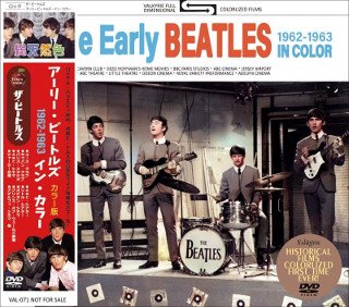 The Beatles(ビートルズ)/ EARLY BEATLES 1962-1963 IN COLOR 【DVD】 - コレクターズCD, DVD,  & others, TEENAGE DREAM RECORD 3rd