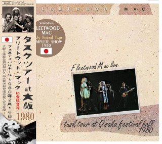 Fleetwood Mac(フリートウッド・マック)/ TUSK TOUR AT OSAKA FESTIVAL