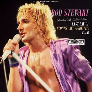 Rod Stewart(ロッド・スチュワート)/ BRUSHED MIKE MILLARD TAPE / LAST DAY OF BLONDS  'AVE MORE FUN TOUR【2CDR】 - コレクターズCD, DVD, & others, TEENAGE DREAM RECORD 3rd