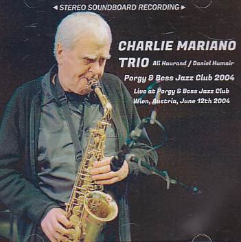 Charlie Mariano Trio(チャーリー・マリアーノ)/Porgy & Bess Jazz 