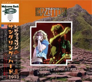 Led Zeppelin(レッド・ツェッペリン)/ THE THUNDERING HERD 1973 【2CD】 - コレクターズCD, DVD, &  others, TEENAGE DREAM RECORD 3rd