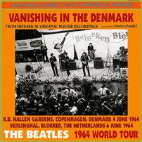 Vete slaap Makkelijk in de omgang The Beatles(ビートルズ)/VANISHING IN DENMARK【CD】 - コレクターズCD, DVD, & others,  TEENAGE DREAM RECORD 3rd