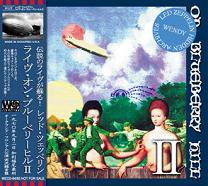 Led Zeppelin(レッド・ツェッペリン)/LIVE ON BLUEBERRY HILL II 【2CD】 - コレクターズCD, DVD, &  others, TEENAGE DREAM RECORD 3rd