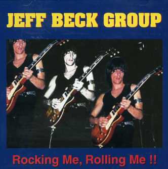 Jeff Beck Group(ジェフ・ベック・グループ)/Rocking Me, Rolling Me