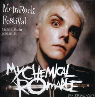 My Chemical Romance(マイ・ケミカル・ロマンス)/Metro Rock Festival【CDR】 - コレクターズCD, DVD,  & others, TEENAGE DREAM RECORD 3rd