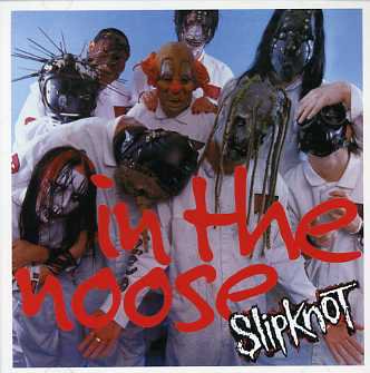 Slipknot(スリップノット)/in the noose【CD】 - コレクターズCD, DVD 