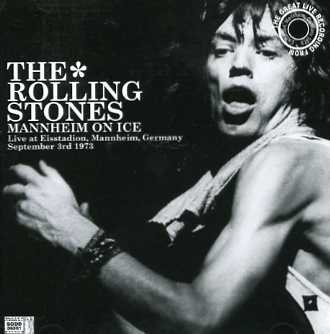 The Rolling Stones(ローリング・ストーンズ)/MANNHEIM ON ICE【2CD