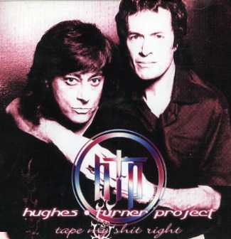 Hughes Turner Project(ヒューズ・ターナー・プロジェクト)/tape my shit right【2CDR】 -  コレクターズCD, DVD, & others, TEENAGE DREAM RECORD 3rd