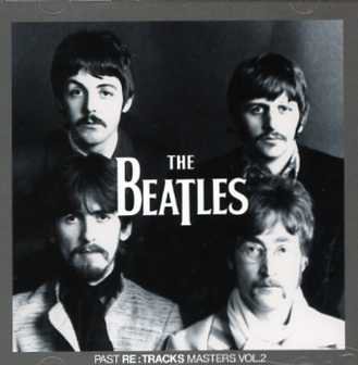 The Beatles ビートルズ Past Re Tracks Masters Vol 2 2cd コレクターズcd Dvd Others Teenage Dream Record 3rd