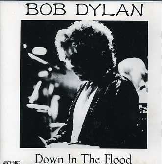 Bob Dylan ボブ ディラン Down In The Flood Cd コレクターズcd Dvd Others Teenage Dream Record 3rd