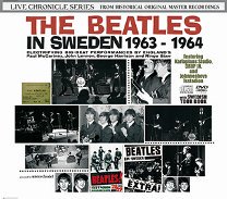 The Beatles(ビートルズ)/THE BEATLES IN SWEDEN 1963-1964 【2CD+2DVD】 - コレクターズCD,  DVD, & others, TEENAGE DREAM RECORD 3rd