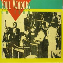 Soul Vendors / On Tour - 西新宿レゲエショップナット / Reggae