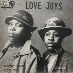 洋楽 LOVE JOYS LOVERS ROCK REGGAE STYLE LP Love Joys / Lovers Rock Reggae Style - 西新宿レゲエショップナット