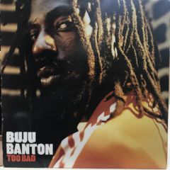 Buju Banton / Too Bad - 西新宿レゲエショップナット / Reggae Shop NAT