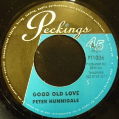 Peter Hunnigale / Good Old Love , Ras Charmer / Love Is Stronger