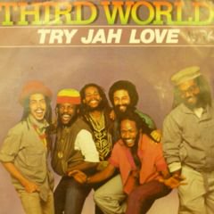 Third World / Try Jah Love - 西新宿レゲエショップナット / Reggae Shop NAT