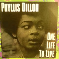 Phyllis Dillon / One Life To Live - 西新宿レゲエショップナット 