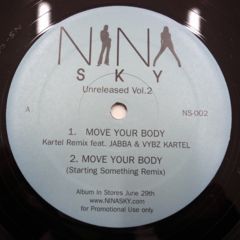 Nina Sky / Move Your Body Kartel Remix Feat Jabba & Vybz Kartel