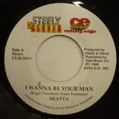 Skatta / Bushman - I Wanna Be Your Man / What You Won't Do For