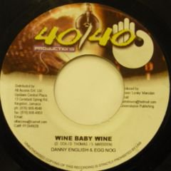 Danny English & Egg Nog / Wine Baby Wine - 西新宿レゲエショップ