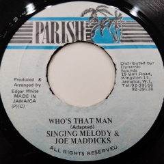 Singing Melody & Joe Mannix - Who's That Man - 西新宿レゲエ